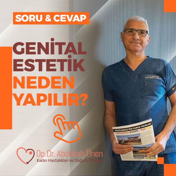 Genital Estetik Neden Yapılır?