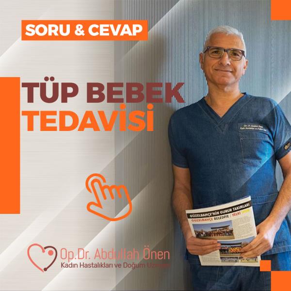 TÜP BEBEK TEDAVİSİ