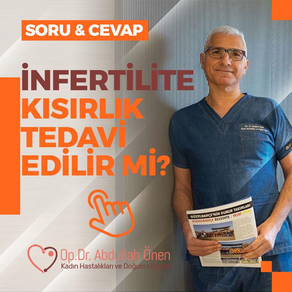 İNFERTİLİTE KISIRLIK TEDAVİ EDİLİR Mİ?